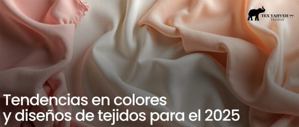 Imagen equilibrada de tejidos y colores tendencia 2025